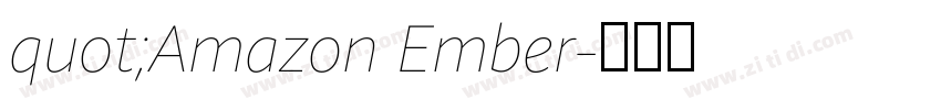 quot;Amazon Ember字体转换